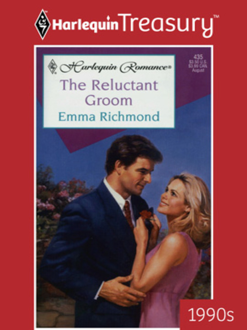 Title details for The Reluctant Groom by Emma Richmond - Available